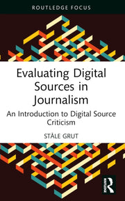 Evaluating Digital Sources In Journalis