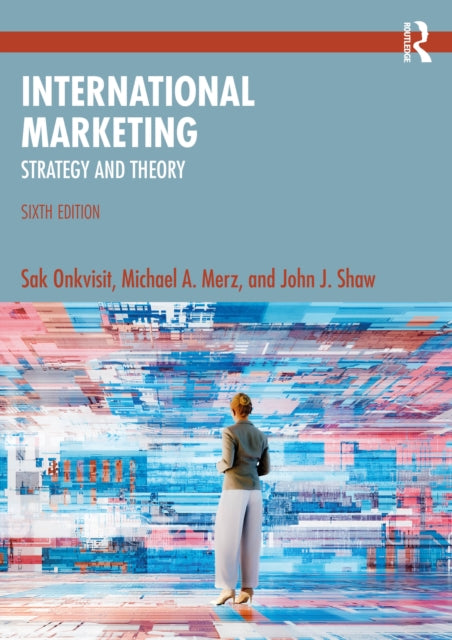International Marketing By Onkvisit  Sak