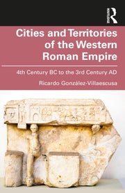 Cities & Territories Of The Western Roma By Gonz Lez-villaescusa