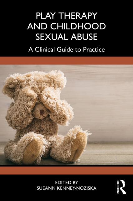 Play Therapy And Childhood Sexual Abuse