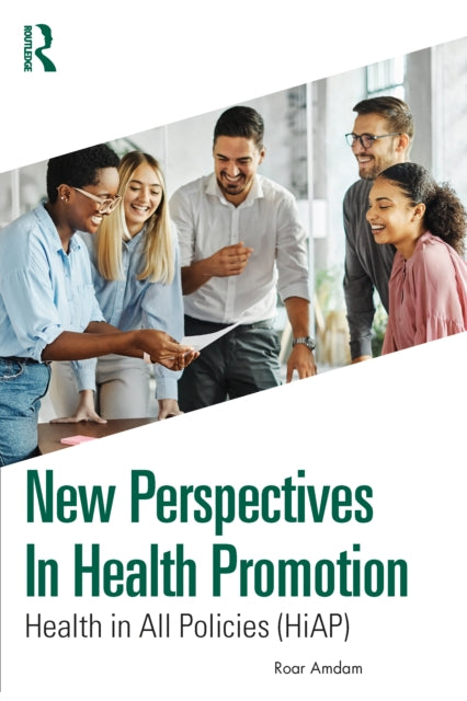 New Perspectives In Health Promotion