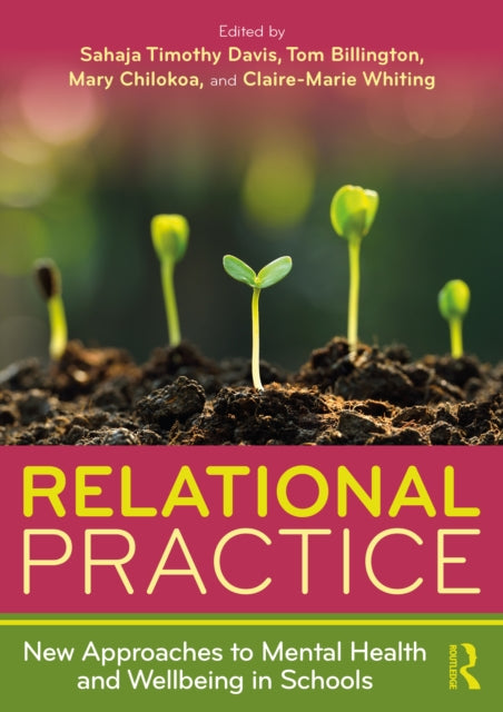 Relational Practice New Approaches To