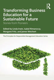Transforming Business Education For A Su