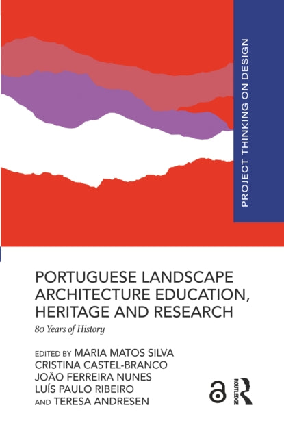 Portuguese Landscape Architecture Educa