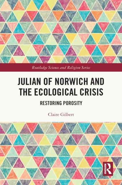 Julian Of Norwich And The Ecological Cr
