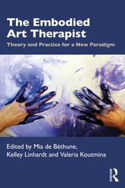 Embodied Art Therapist By De B    Thune  Mia