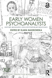 Early Women Psychoanalysts By Naszkowska, Klara