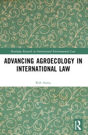 Advancing Agroecology In International