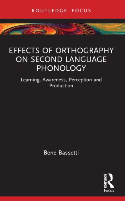 Effects Of Orthography On Second Langua