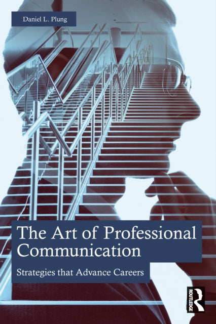 Art Of Professional Communication