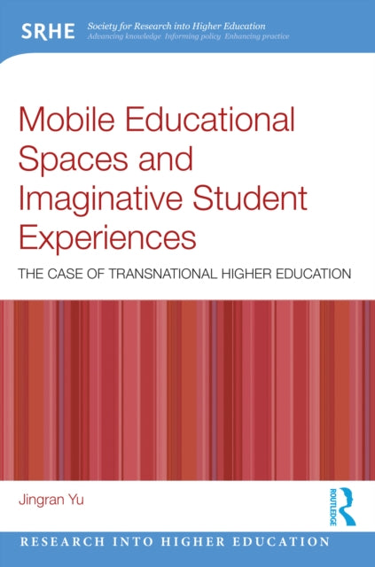 Mobile Educational Spaces And Imaginati