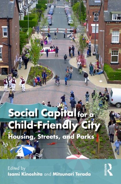 Social Capital For A Child Friendly Cit