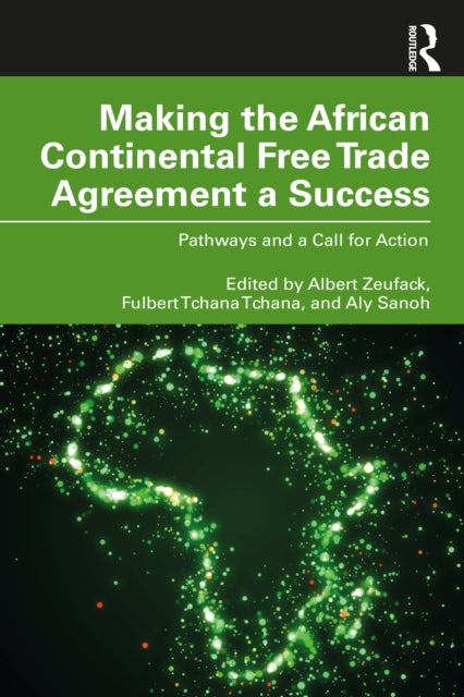 Making The African Continental Free Trad