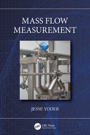 Mass Flow Measurement By Yoder  Jesse