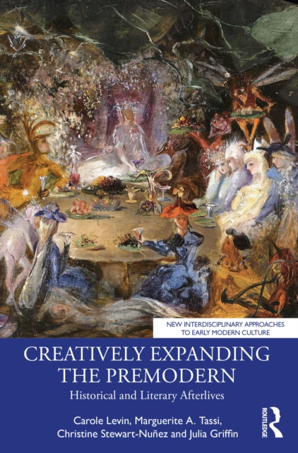 Creatively Expanding The Premodern