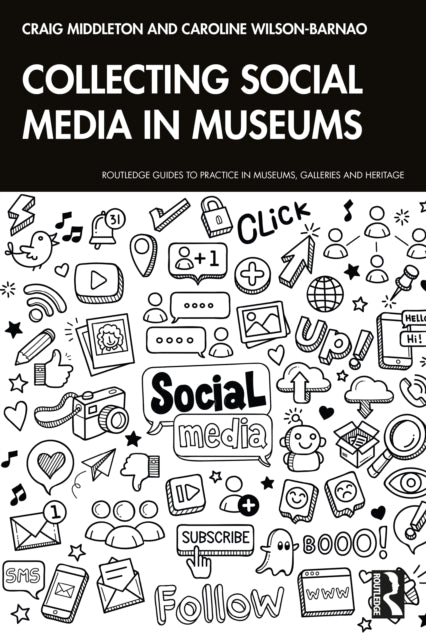 Collecting Social Media In Museums