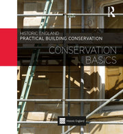 Practical Building Conservation Conser