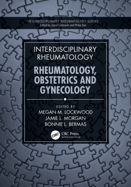 Interdisciplinary Rheumatology By Lockwood  Megan M.