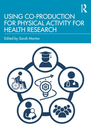 Using Co-production For Physical Activi