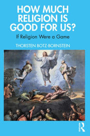 How Much Religion Is Good For Us
