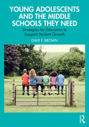 Young Adolescents And The Middle School