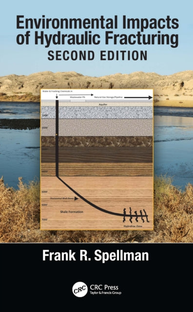 Environmental Impacts Of Hydraulic Fract By Spellman, Frank R.