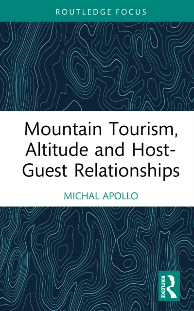 Mountain Tourism Altitude And Host-gue