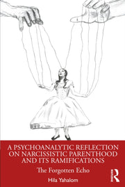 Psychoanalytic Reflection On Narcissisti