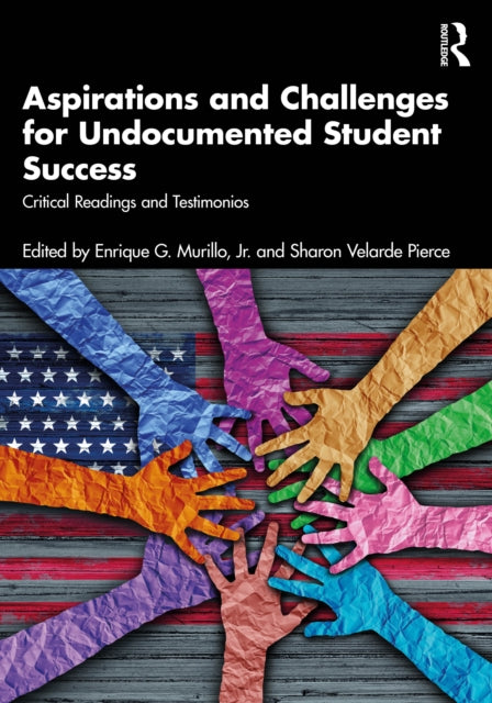 Aspirations And Challenges For Undocume
