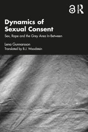 Dynamics Of Sexual Consent