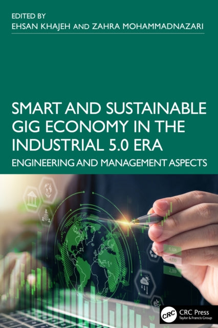 Smart And Sustainable Gig Economy In Th By Khajeh  Ehsan