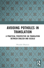 Avoiding Potholes In Translation