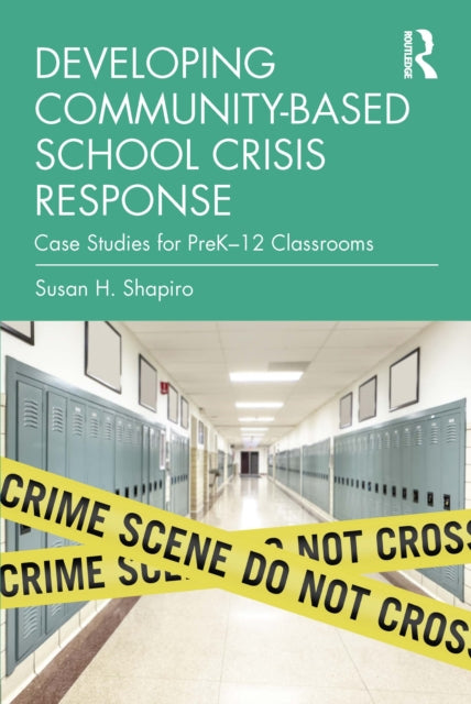 Developing Community-based School Crisi