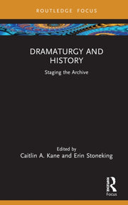 Dramaturgy And History