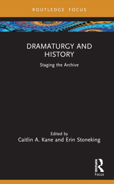 Dramaturgy And History