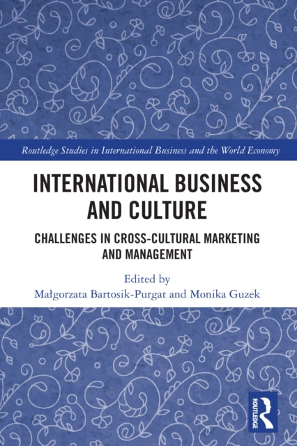 International Business And Culture By Bartosik-purgat  Ma