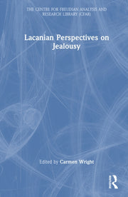 Lacanian Perspectives On Jealousy