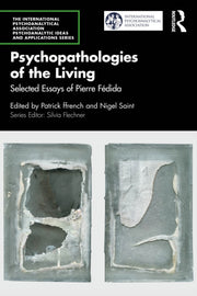 Psychopathologies Of The Living By Ffrench  Patrick