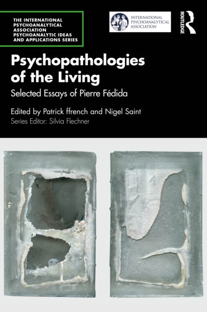 Psychopathologies Of The Living By Ffrench  Patrick
