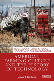 American Farming Culture & The History O By Brinkman, Joshua T.