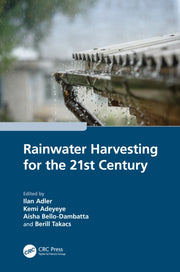 Rainwater Harvesting For The 21st Centu
