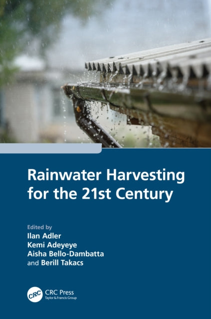 Rainwater Harvesting For The 21st Centu
