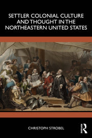 Settler Colonial Culture And Thought In