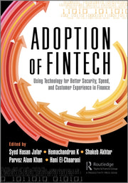 Adoption Of Fintech By Hasan Jafar , Syed