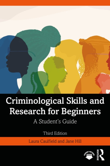 Criminological Skills And Research For
