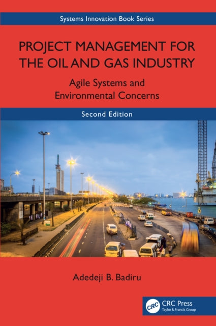 Project Management For The Oil And Gas