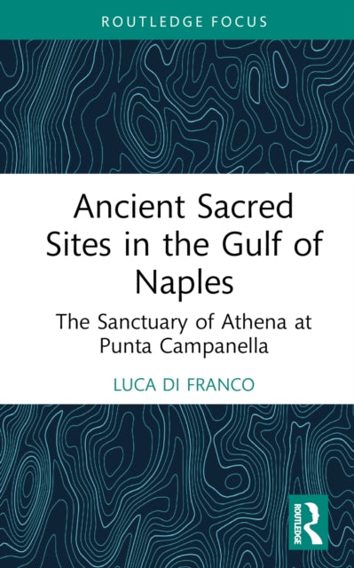 Ancient Sacred Sites In The Gulf Of Napl