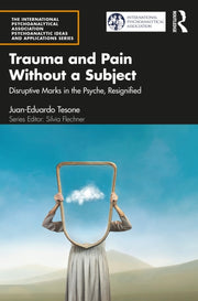 Trauma & Pain Without A Subject