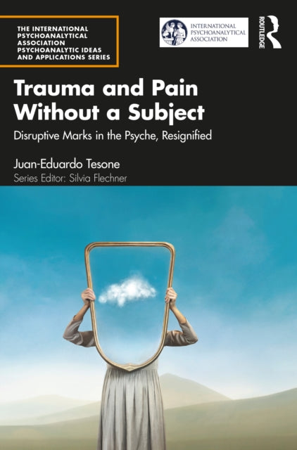 Trauma & Pain Without A Subject