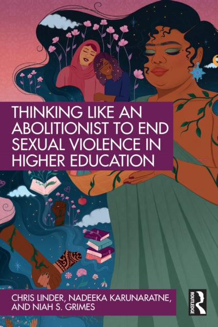 Thinking Like An Abolitionist To Addres